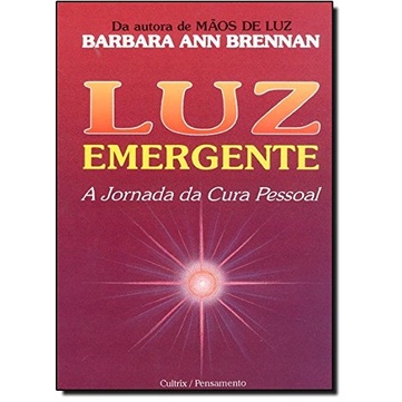 Luz Emergente autor Barbara Ann Brennan