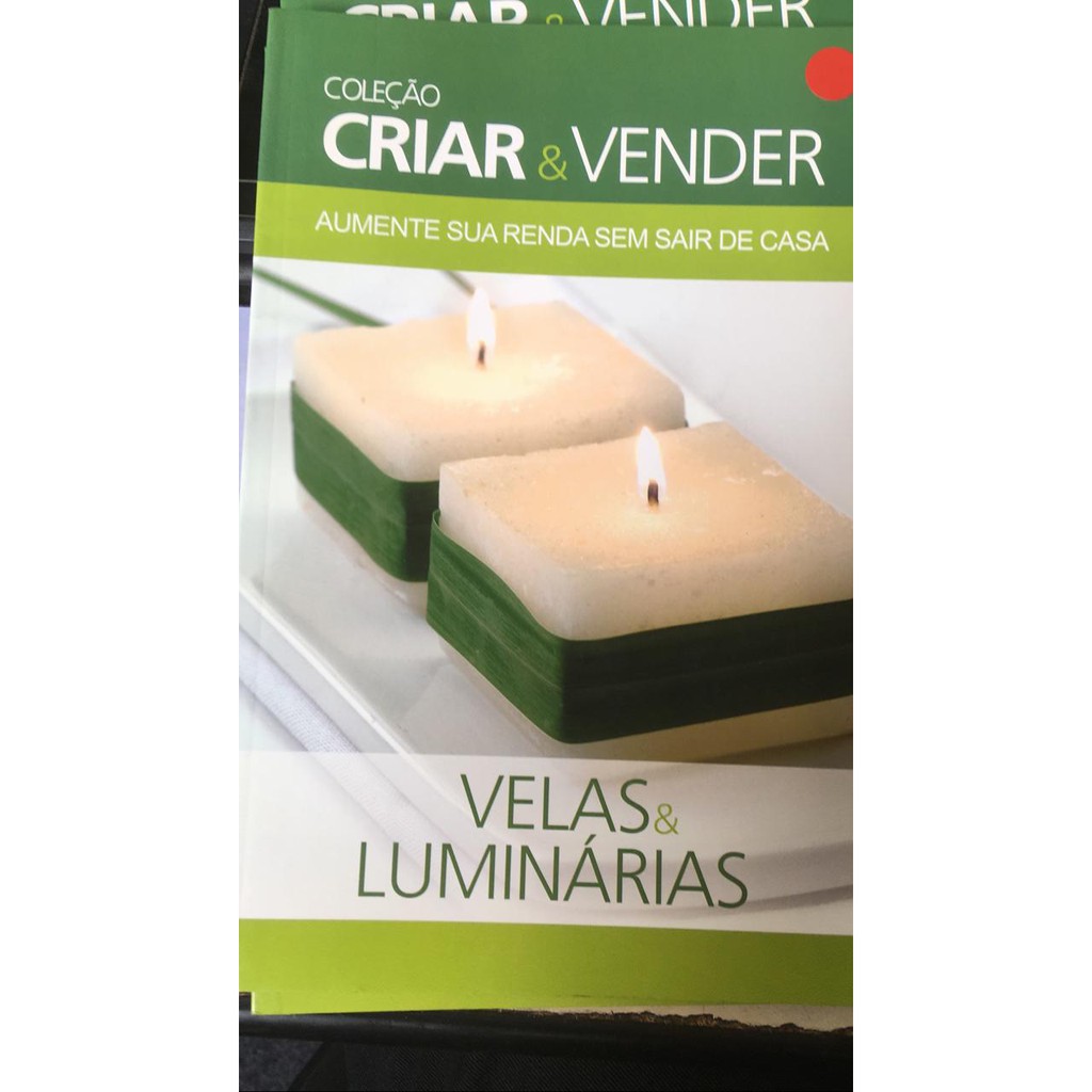Criar e Vender Velas e Luminárias - Aumente sua renda sem sair de casa