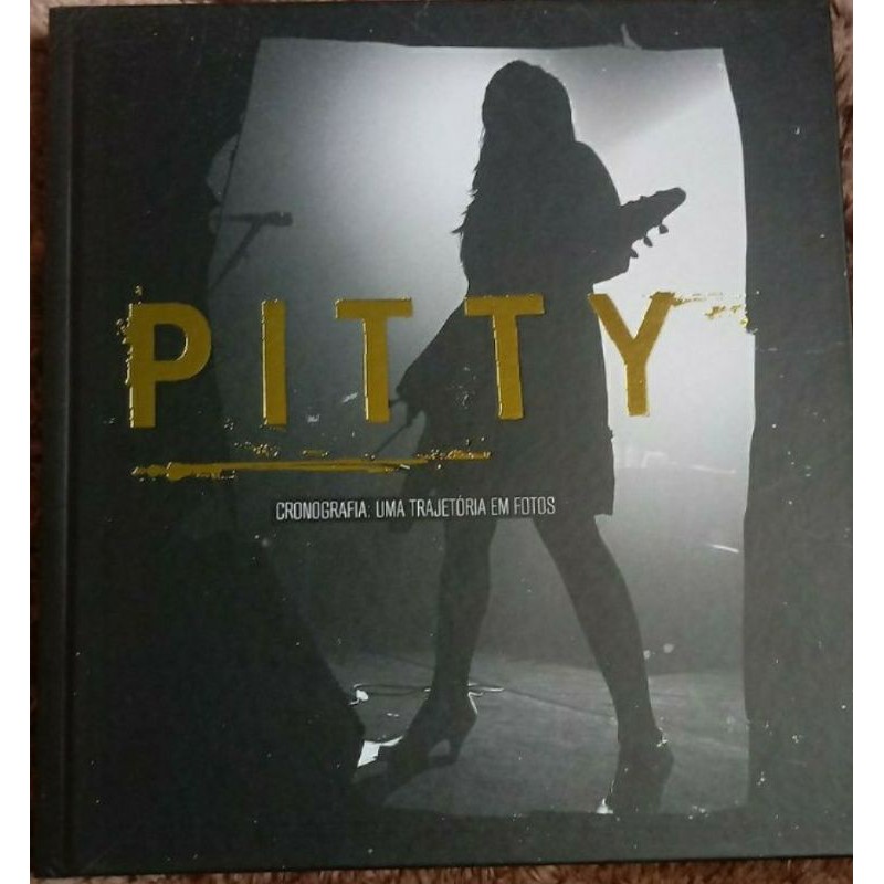 Pitty Livro Cronografia: Uma Trajetória em fotos
