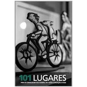 Livro 101 Lugares para Se Conhecer na Vila Olímpia, Vila Nova Conceição - Cris Berger - novo lacrado