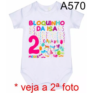 Body Roupa de Bebê Personalizado Mesversário Carnaval A570