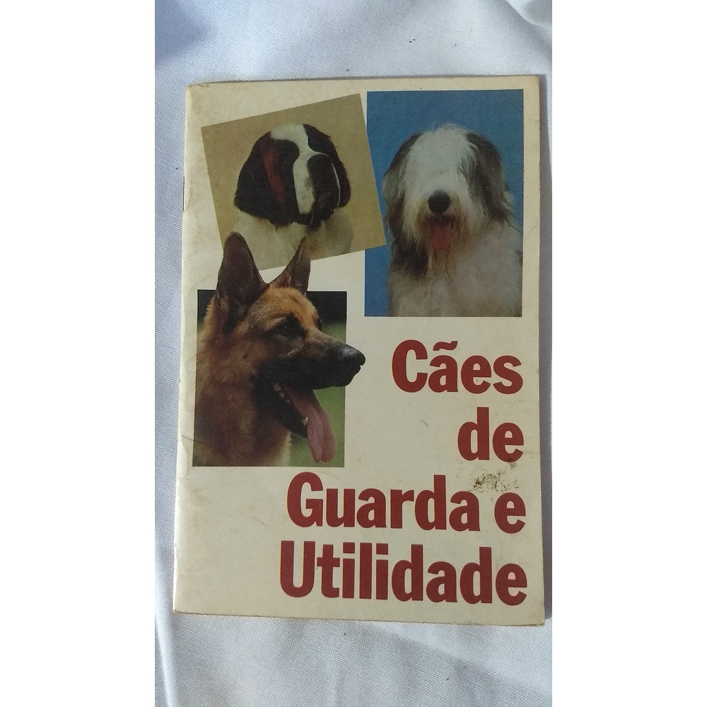 Livro Caes De Guarda e Utilidades