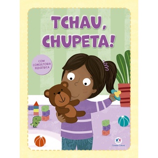 Livro - Tchau, chupeta!
