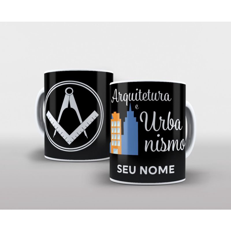 Caneca personalizada porcelana ou polímero Profissão Arquitetura e urbanismo