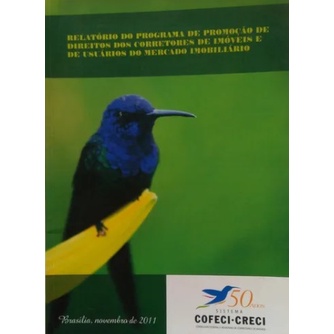 Revista Relatório Do Ppd Corretores De Imóveis de Vários pela Cofeci (2011)