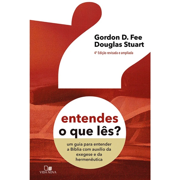 Livro Entendes O Que Lês? Um guia para entender a Bíblia com auxílio da exegese e da hermenêutica em Oferta na Shopee