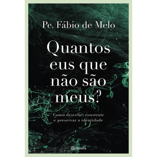 QUANTOS EUS QUE NAO SAO MEUS - PLANETA