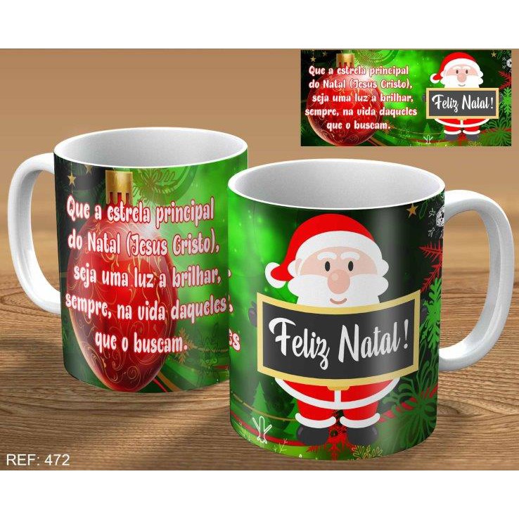caneca personalizada para presente feliz natal com dizer natalino que a estrela principal do natal seja uma luz a brilhar sempre