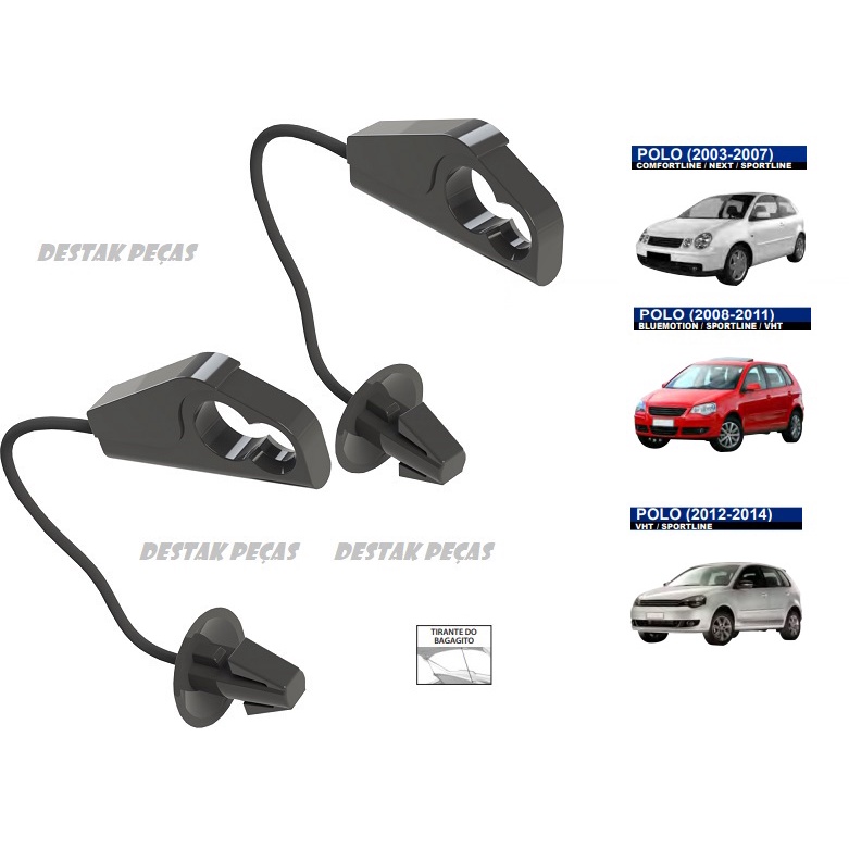 Kit do Tirante Corda do Bagagito do Porta-Malas Volkswagem  Polo 2003 até 2014 plast car