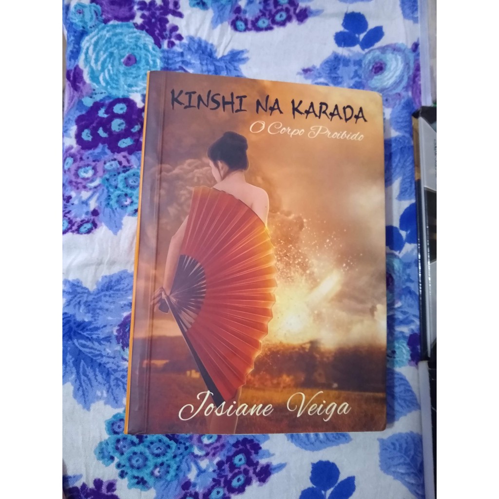 Kinshi na Karada - O Corpo Proibido - Josiane Veiga