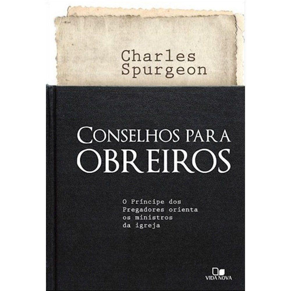 Conselhos Para Obreiros - C. H. Spurgeon - Vida Nova em Oferta na Shopee