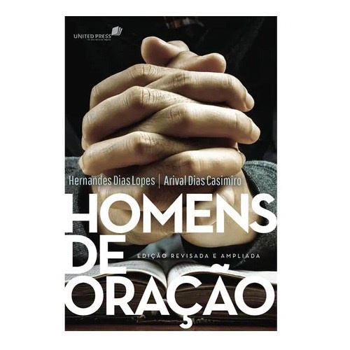Homens De Oração | Hernandes Dias Lopes em Oferta na Shopee