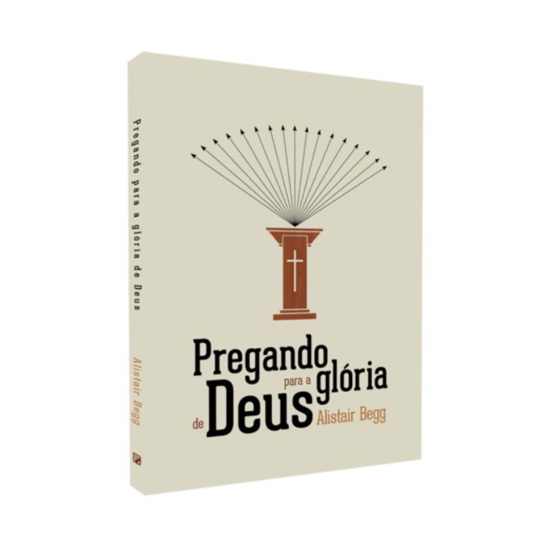 Pregando para a Glória de Deus | Alistair Begg