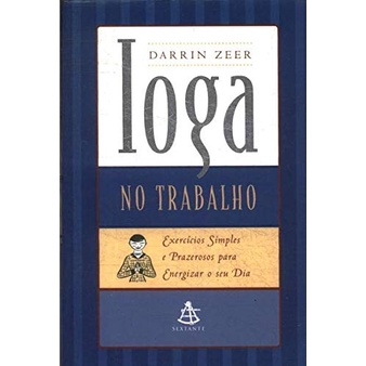 Ioga no Trabalho - de Bolso autor Darrin Zeer