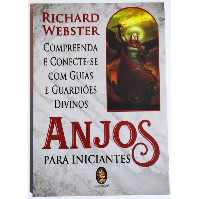 Livro: Anjos para Iniciantes - Richard Webster