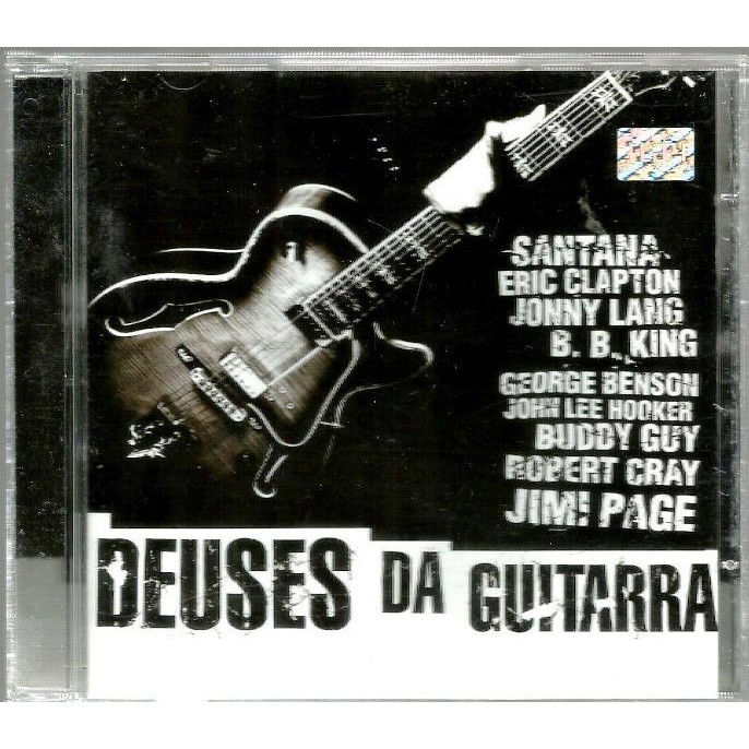 609 Mcd- CD Original 2002- Deuses Da Guitarra- Santana- Eric Clapton- Jonny Lang- B.B. King- George Benson- John Lee Hooker- Buddy Guy- Robert Cray- Jimmy Page- Internacional