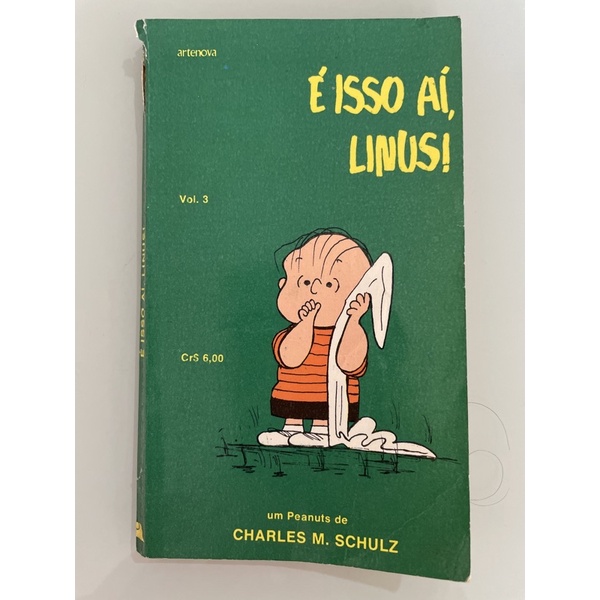 Livro É Isso Aí, Linus! 3 - Raridade Charles revista gibi hq humor reflexão M Schulz