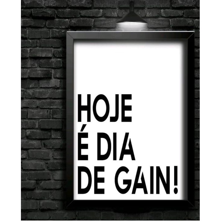 Quadros Decorativos - Hoje É Dia De Gain Fundo Branco - Mercado Financeiro - Touro Dourado - Trader - Bolsa