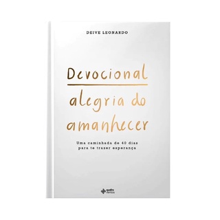 Devocional Alegria do Amanhecer | Deive Leonardo