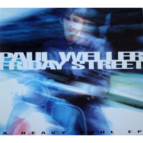 Cd Single  Paul Weller ,  Friday Street Digipak