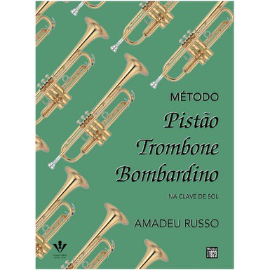 Metodo de Pistao, Trombone e Bombardino - Amadeu Russo