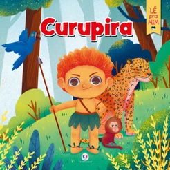 Livro Infantil - Curupira - Ciranda Cultural