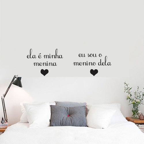 Adesivo de Parede - Ela é minha Menina Eu sou o Menino dela adesivo decorativo quarto de casal