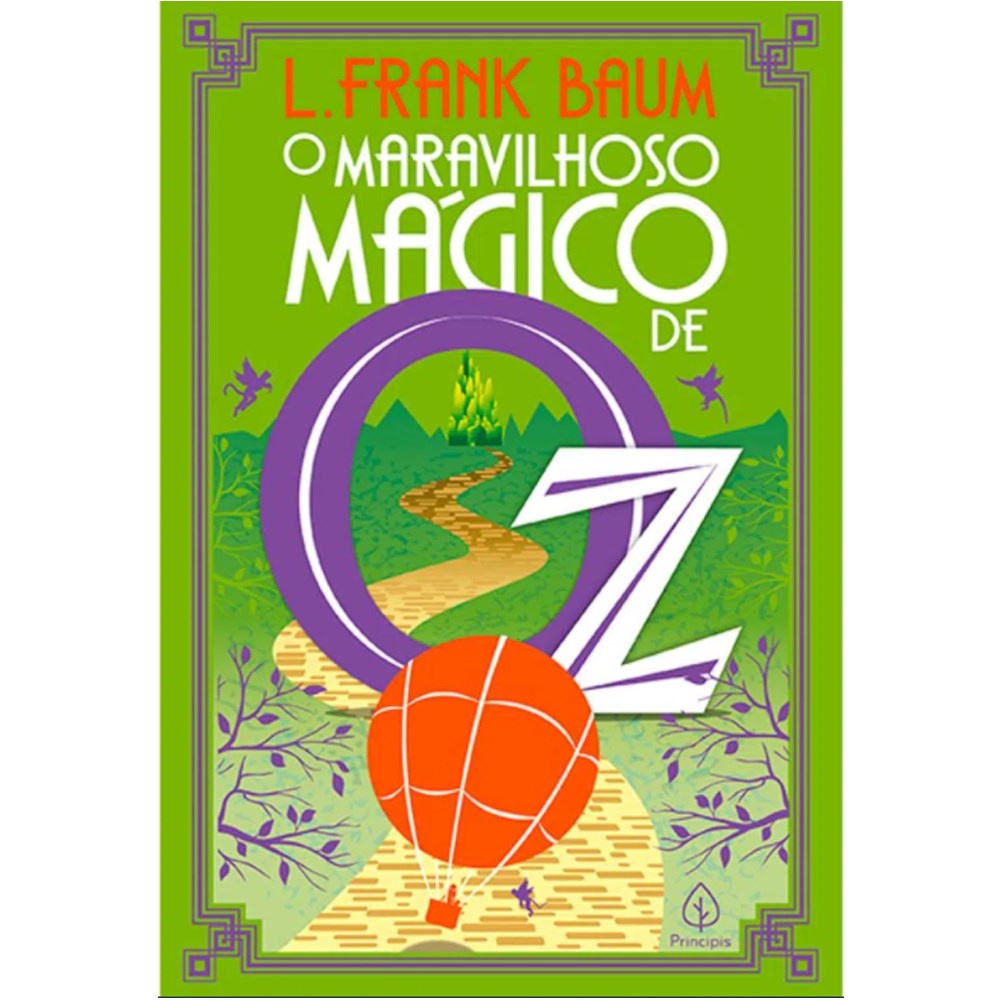 O Maravilhoso Mágico de Oz | L , Frank Baum