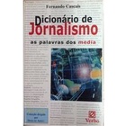Dicionário de Jornalismo autor Fernando Cascais