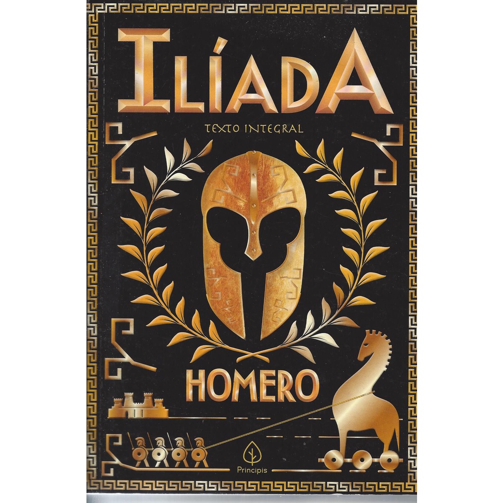 Ilíada - Homero - Editora Principis em Oferta na Shopee