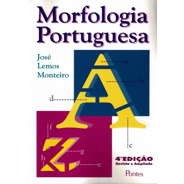 Morfologia Portuguesa 4ª Edicao | Shopee Brasil