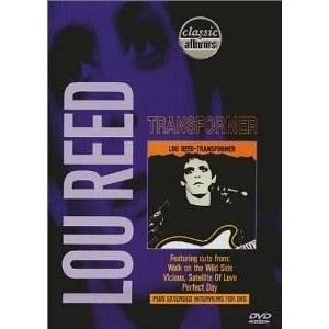 Dvd Classic Albums - Lou Reed: Transformer