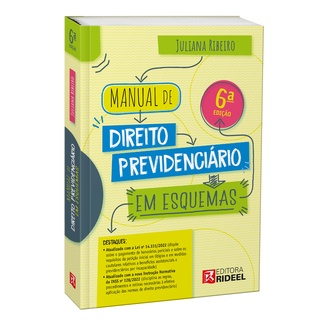 Manual de Direito Previdenciário em Esquemas- 6ª Edição