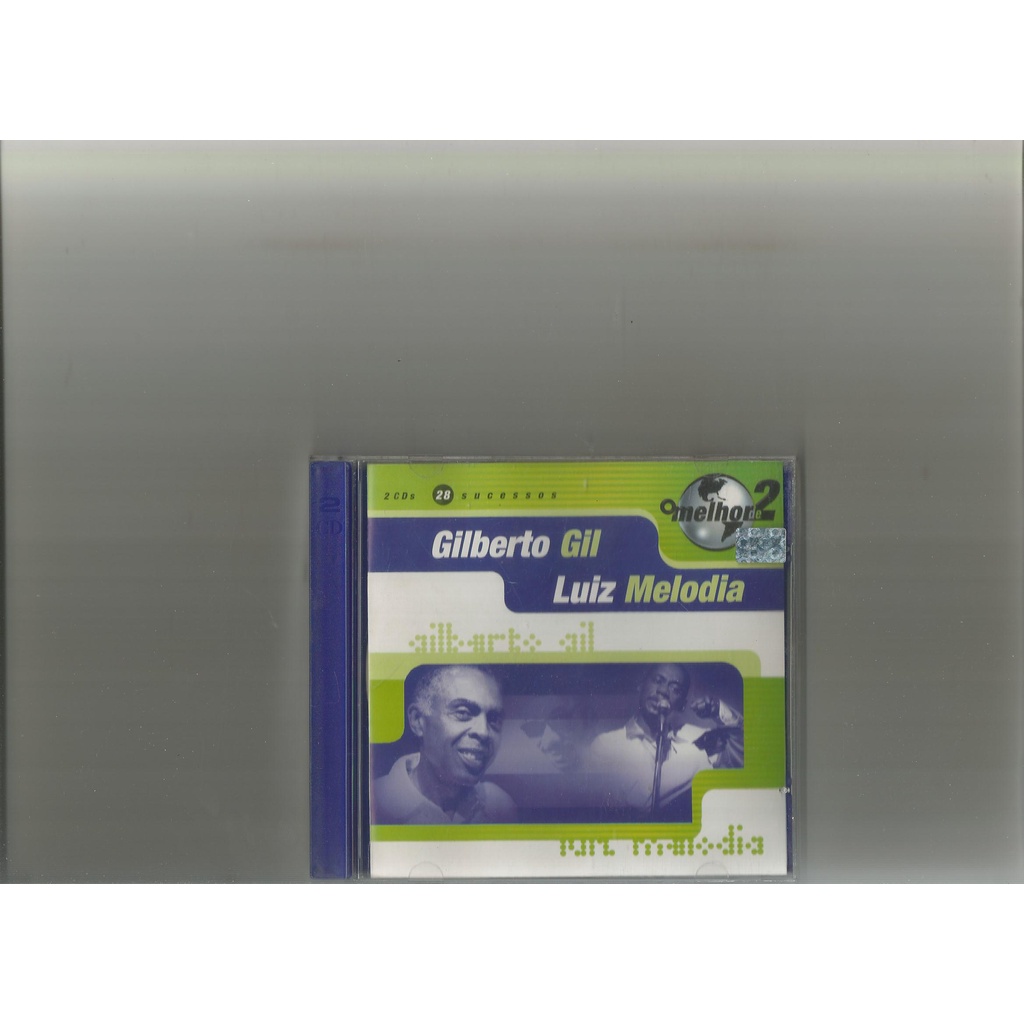 CD * Gilberto Gil Luiz Melodia * - O Melhor De 2-  CD DUPLO -  IMPECÁVEL