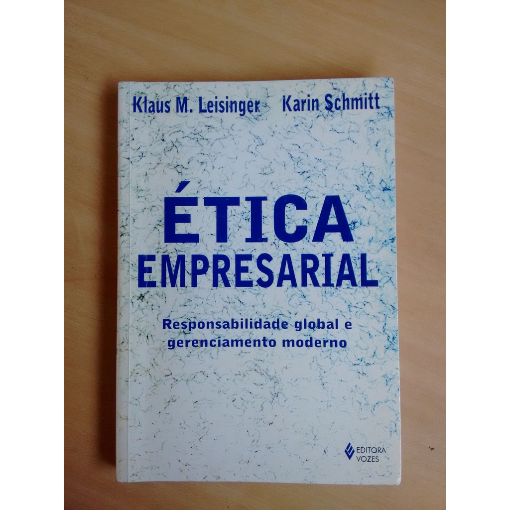 Livro Ética Empresarial Klaus Leisinger Ed Vozes 987o