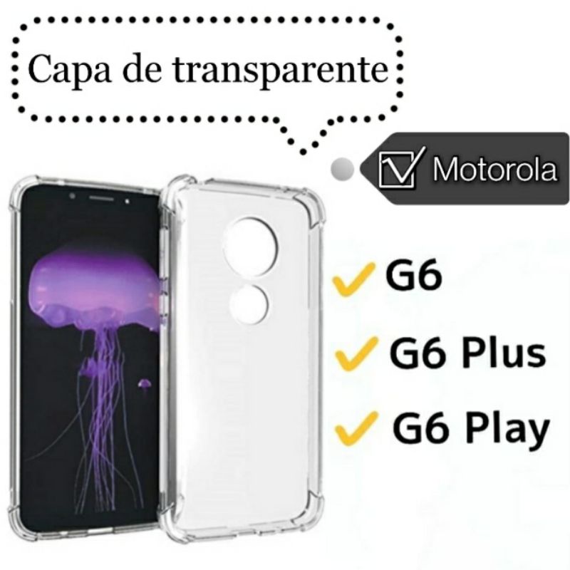 Case Capa Capinha Motorola Moto G6 Play G6Plus Tpu Anti Impacto Transparente motoG6 Plus
