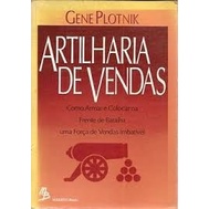 ARTILHARIA DE VENDAS autor GENE PLOTNIK