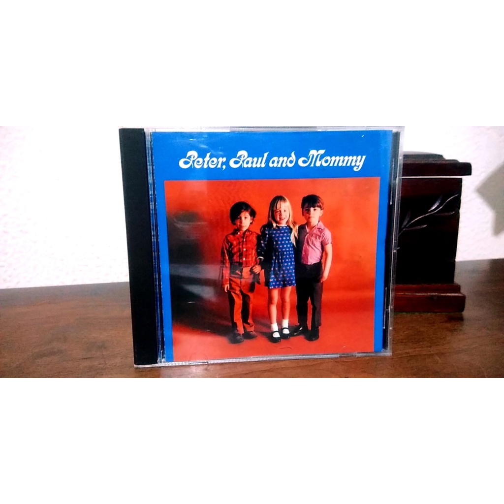 Cd - Peter, Paul and  Mary  - Peter, Paul and  Mommy  (Made in Usa)