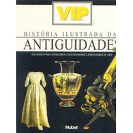 História Ilustrada das Antiguidades: Guia Básico para Antiquários autor Huon Mallalieu