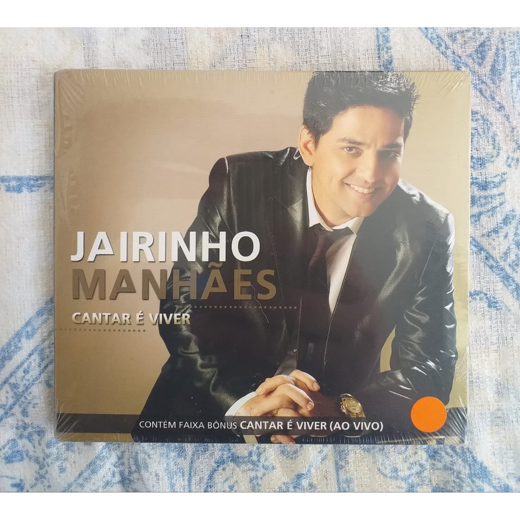 Cd Jairinho Manhães - Cantar É Viver - Lacrado Cassiane