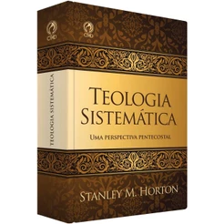 Livro Teologia Sistemática Pentecostal | Stanley M. Horton
