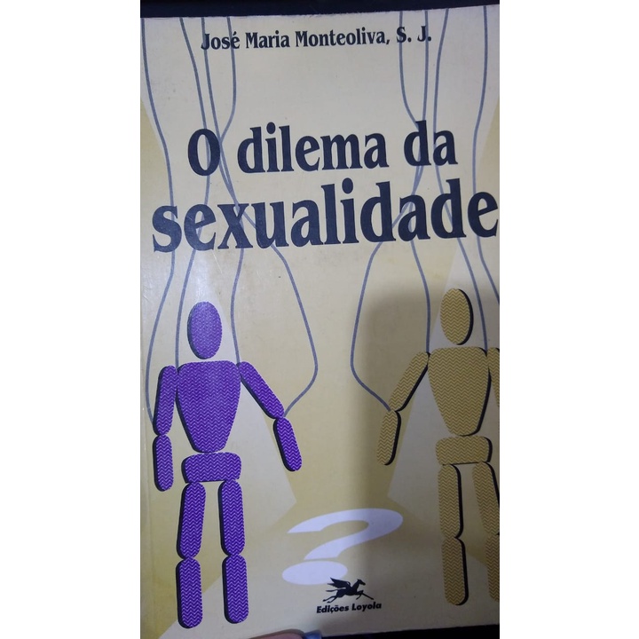 Livro Usado O Dilema Da Sexualidade Shopee Brasil 5547