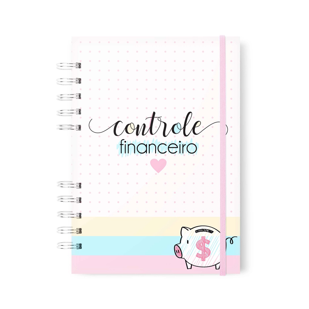 Caderno Controle Financeiro Mensal - Organizando As Finanças