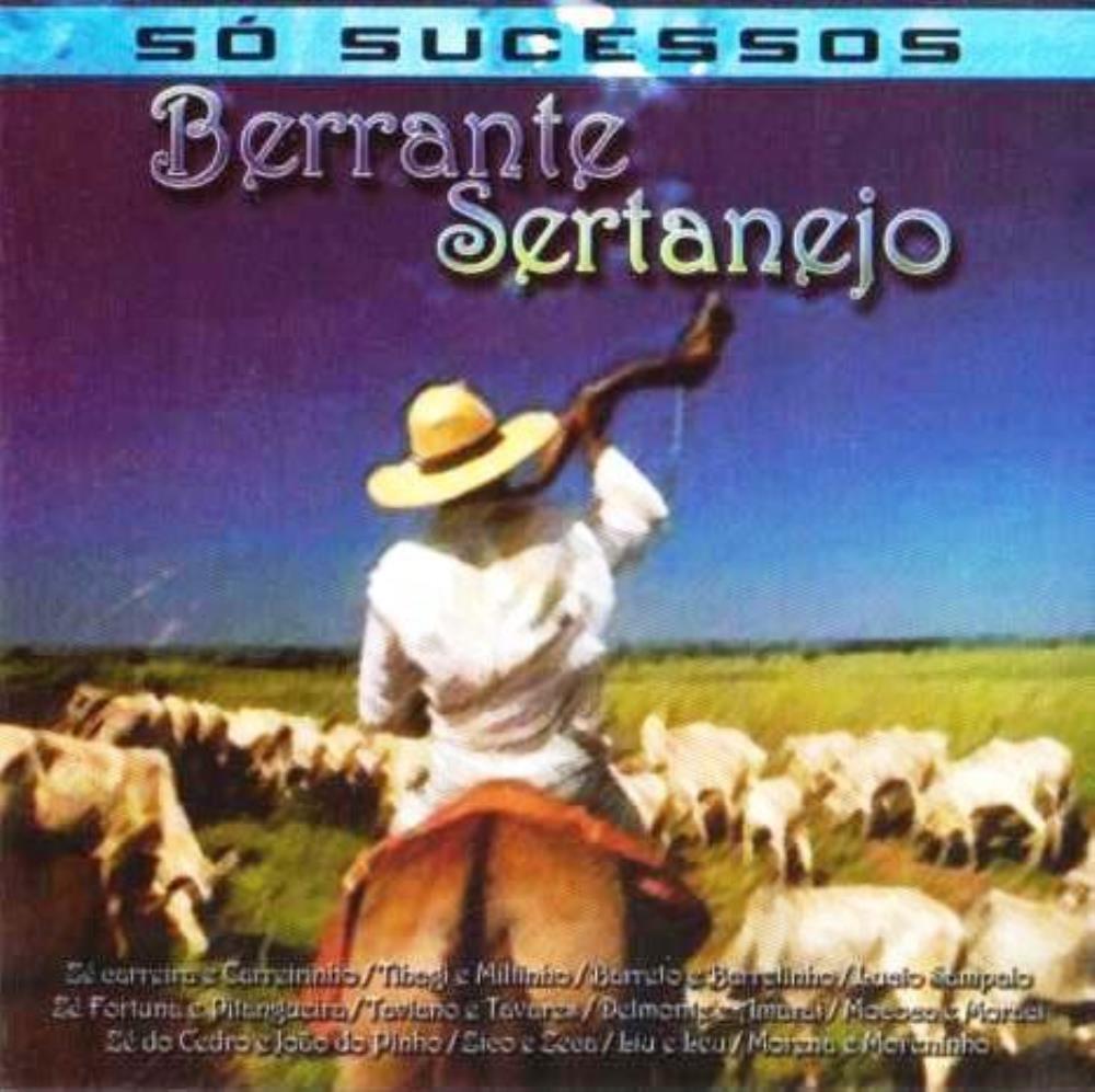 CD Berrante Sertanejo Clássicos do Sertanejo Raiz