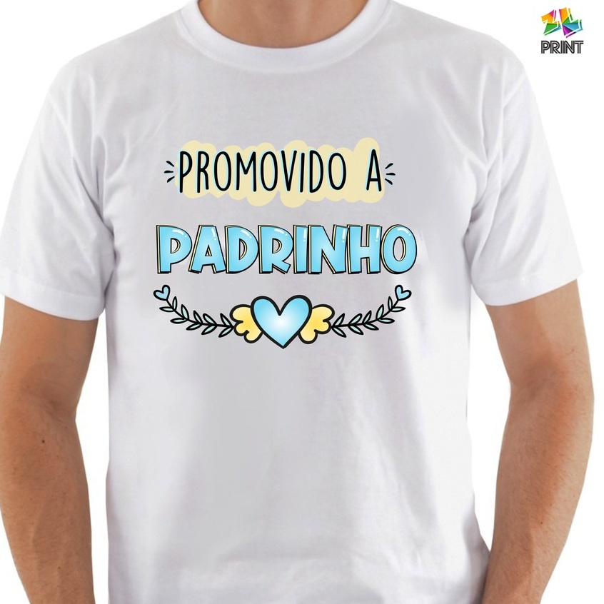 Camiseta Adulto para Dindo:  Promovido a Padrinho [est.7]  ZLprint