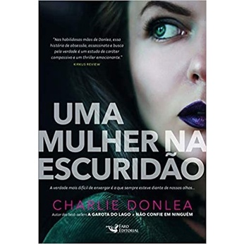 Uma mulher na escuridão - Charlie Donlea em Oferta na Shopee