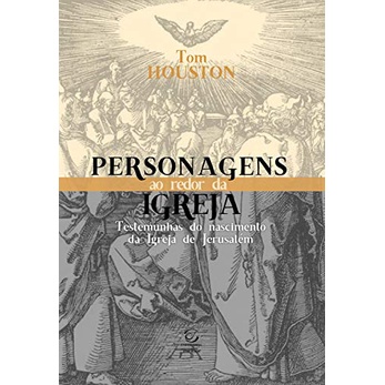 Personagens ao redor da Igreja | Tom Houston - Books & Magazines