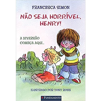 Horrível Henry - Não Seja Horrível, Henry!