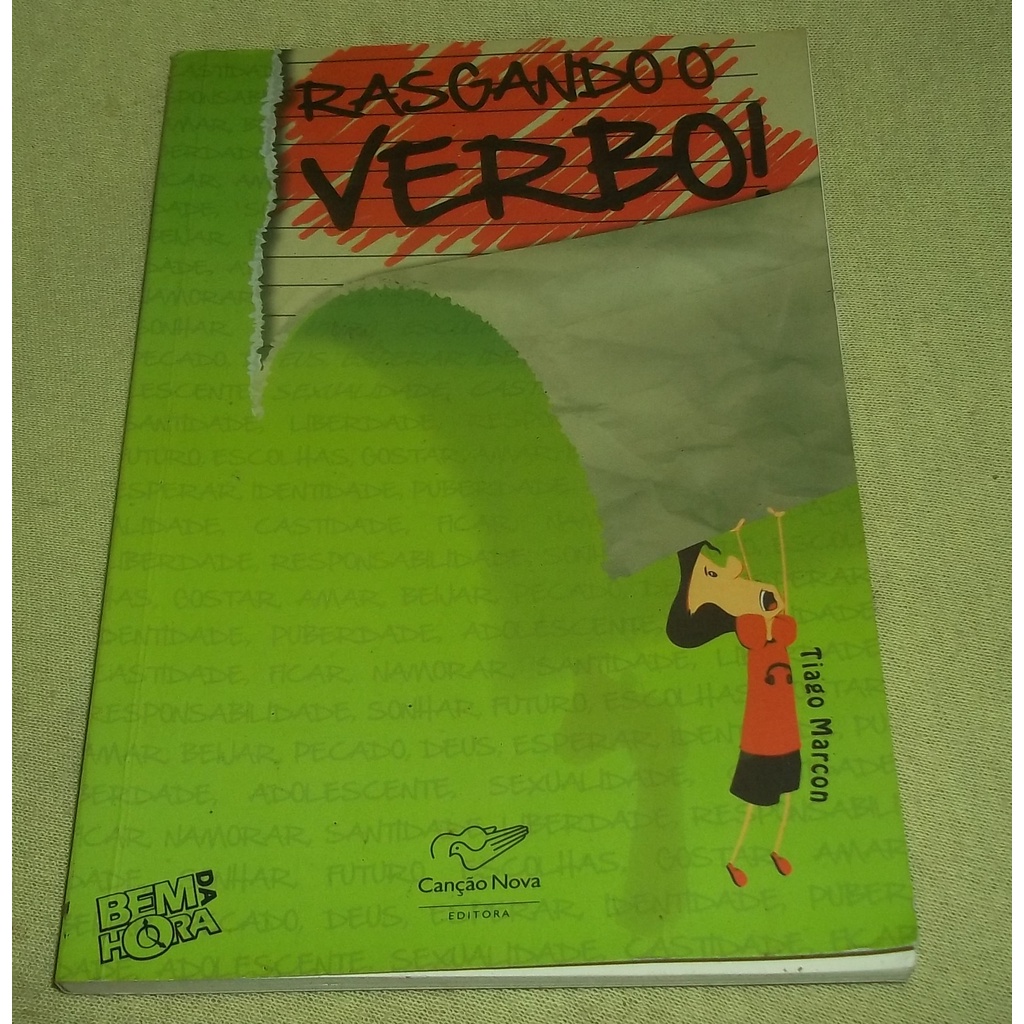 Livro Rasgando o Verbo -  Tiago Marcon  - Editora Canção Nova , 2014