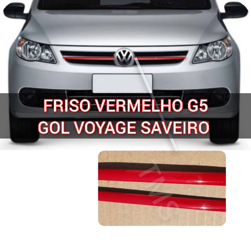 Aplique Friso vermelho grade G5 Gol Voyage Saveiro detalhe sport